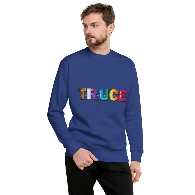 Truce against hate unisex sweatshirt
