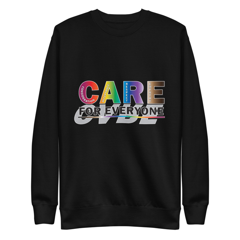 Care For Everyone unisex sweatshirt