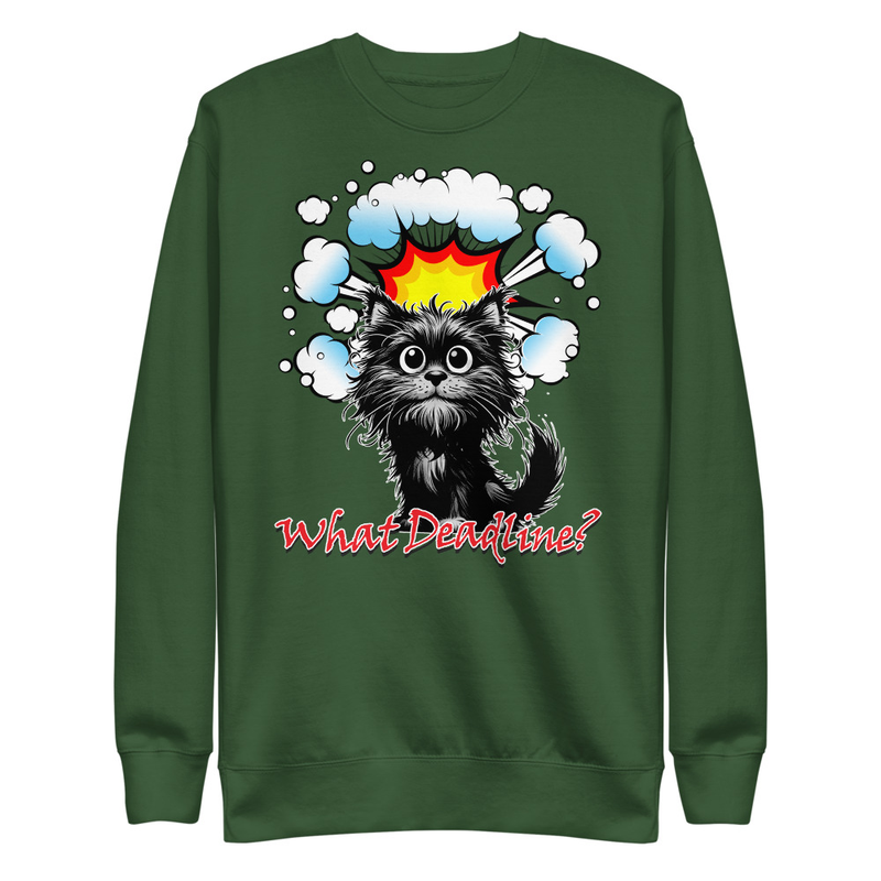 What Deadline cat unisex sweatshirt