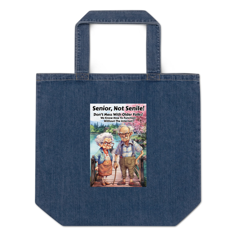 Senior Not Senile denim tote bag