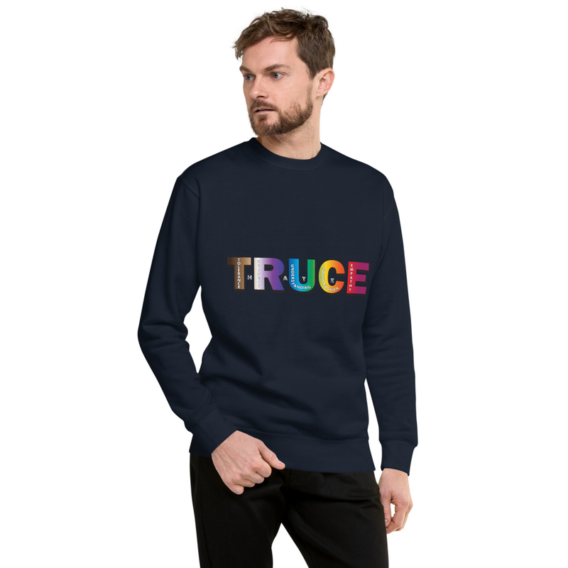 Truce against hate unisex sweatshirt