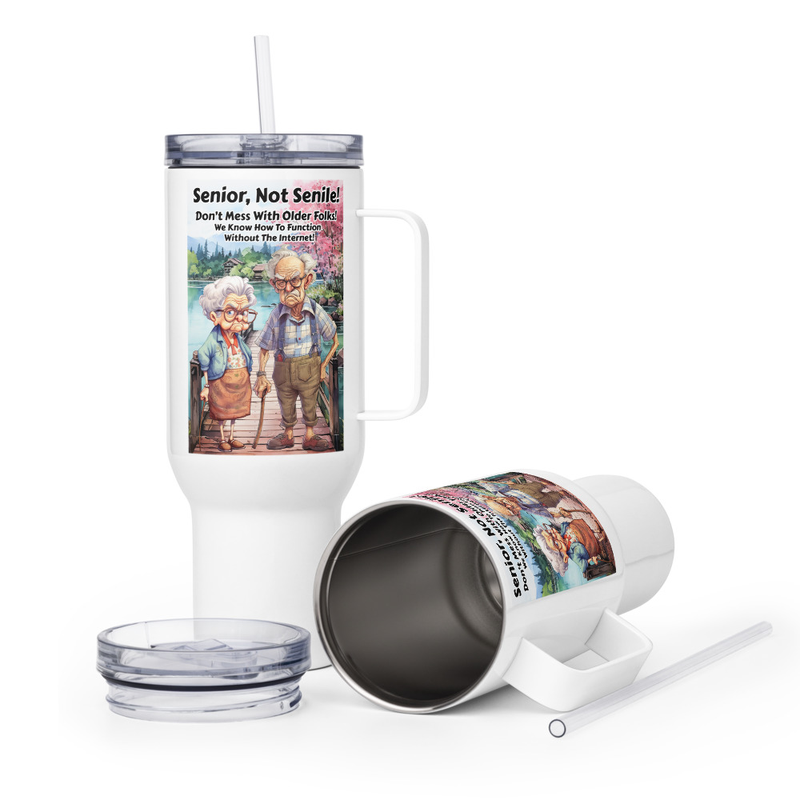 Senior not senile travel mug