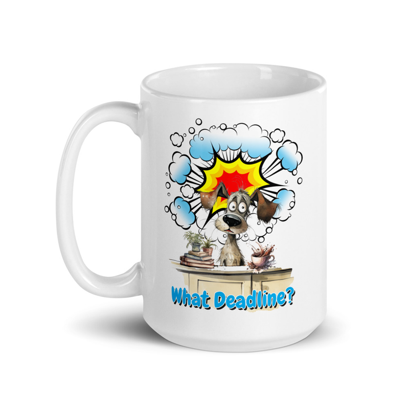 What Deadline dog white mug