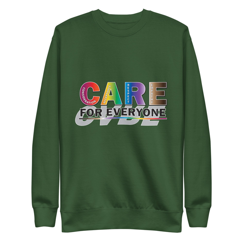 Care For Everyone unisex sweatshirt