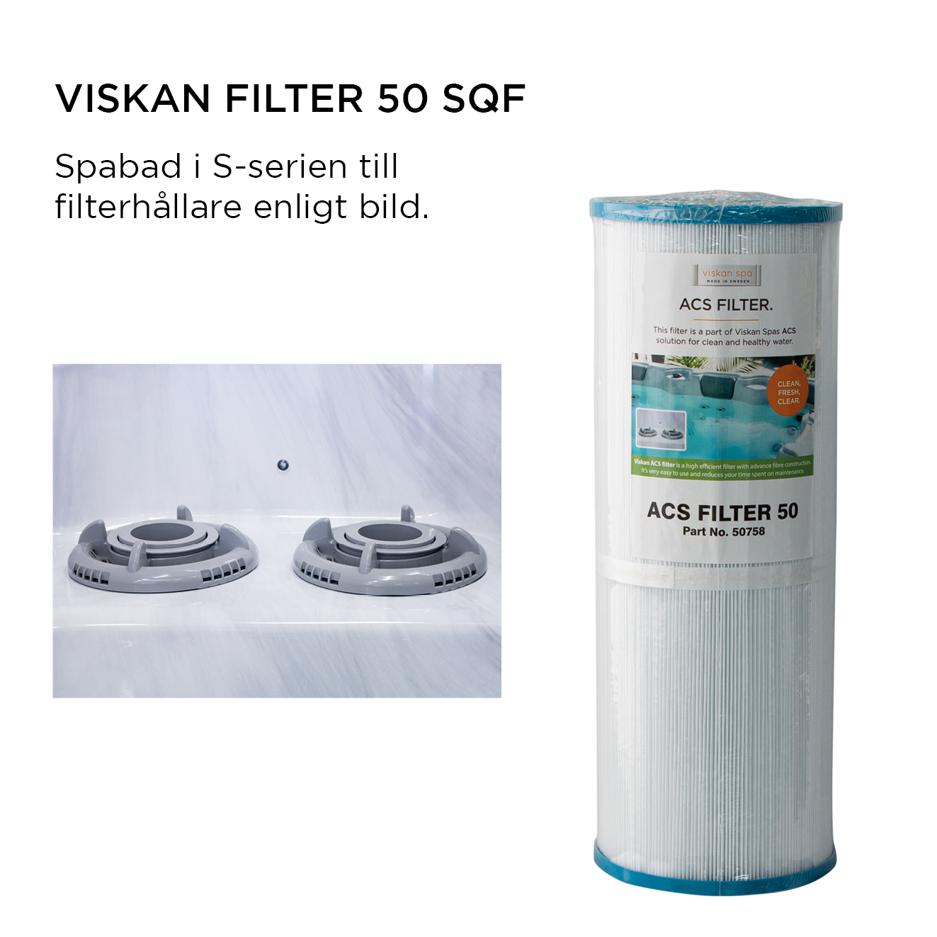 Filtravimo kasetė Viskan ACS FILTER 50 (Viskan Spa S klasė)