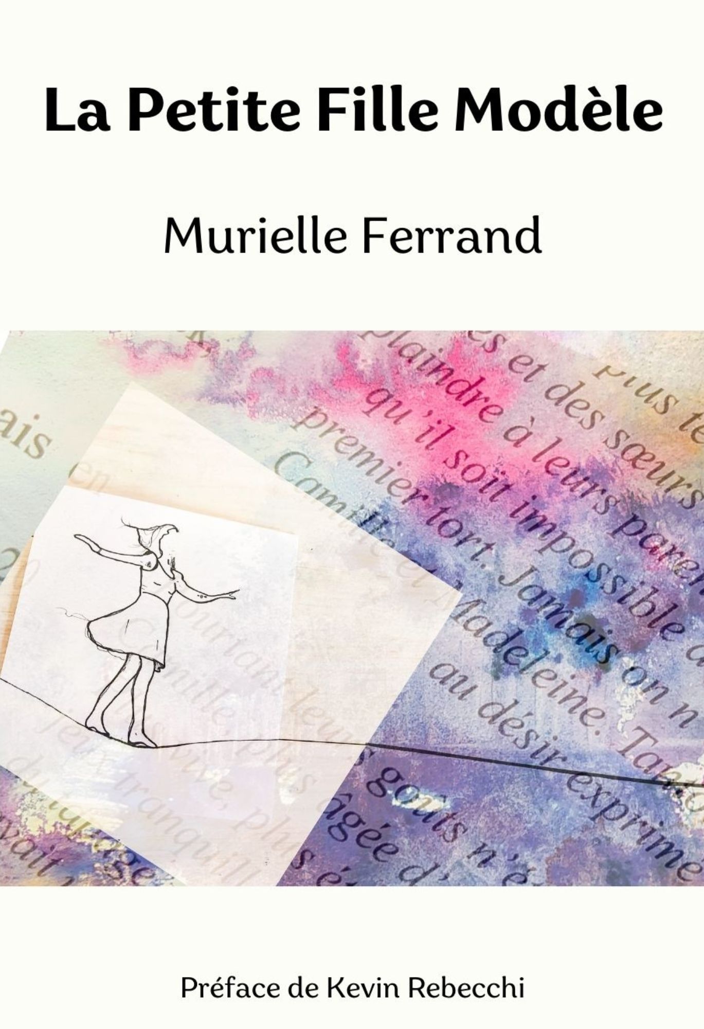 La Petite Fille Modèle