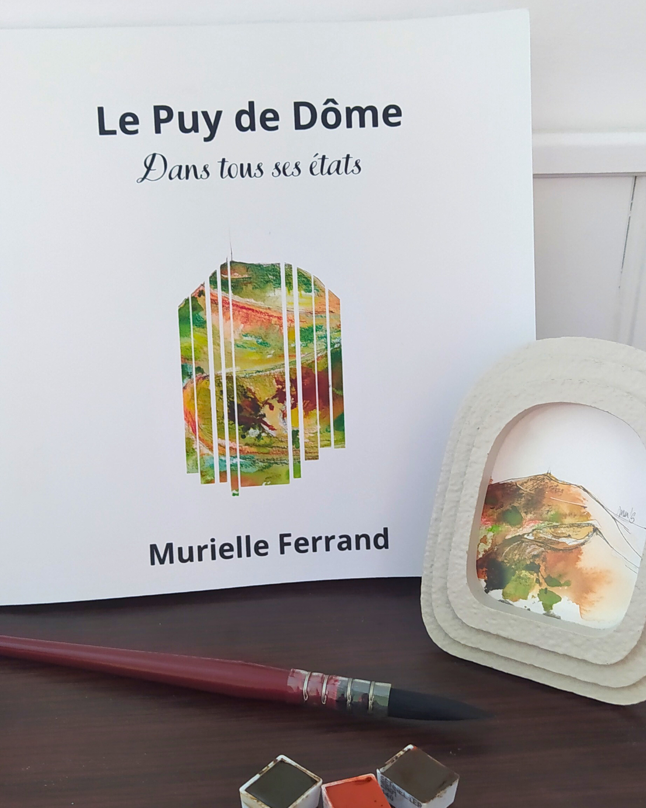Le Puy de Dôme dans tous ses états