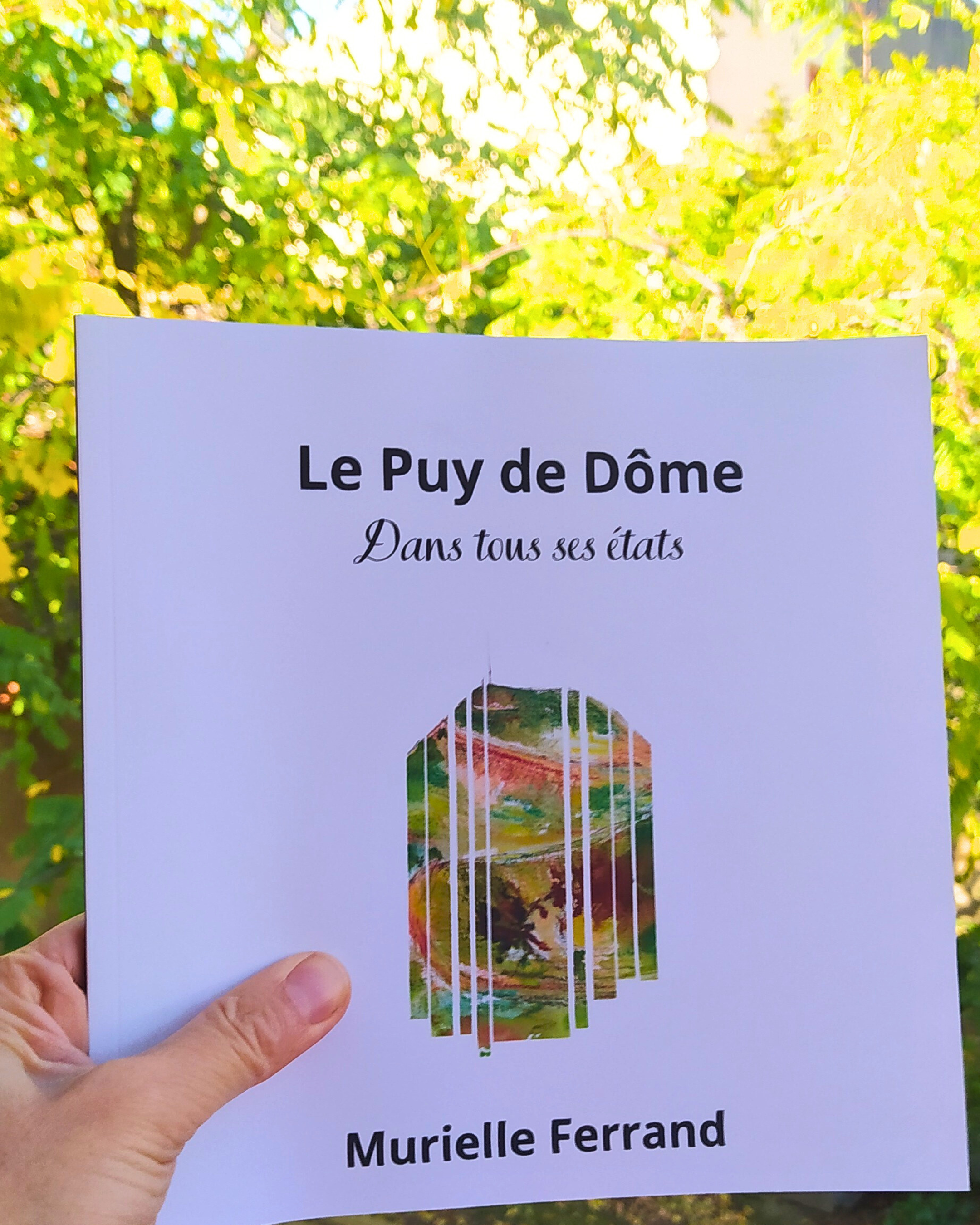 Le Puy de Dôme dans tous ses états