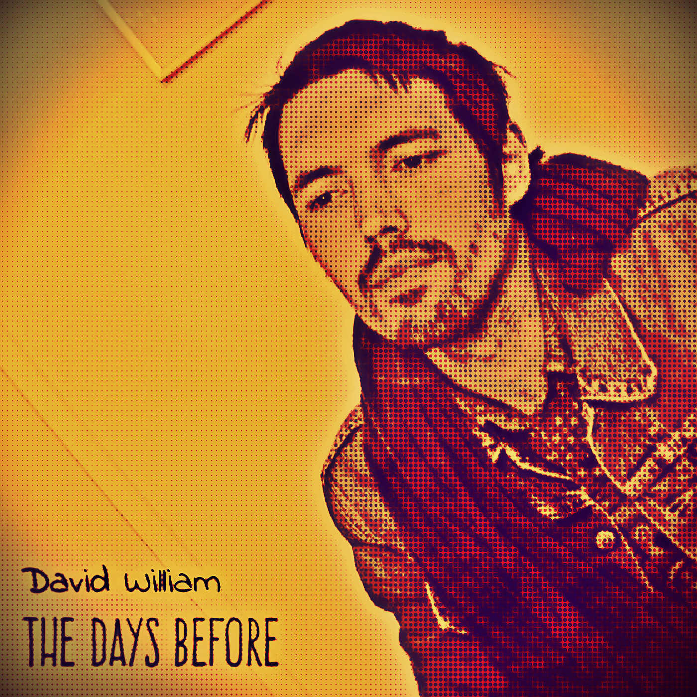 David William - The Days Before