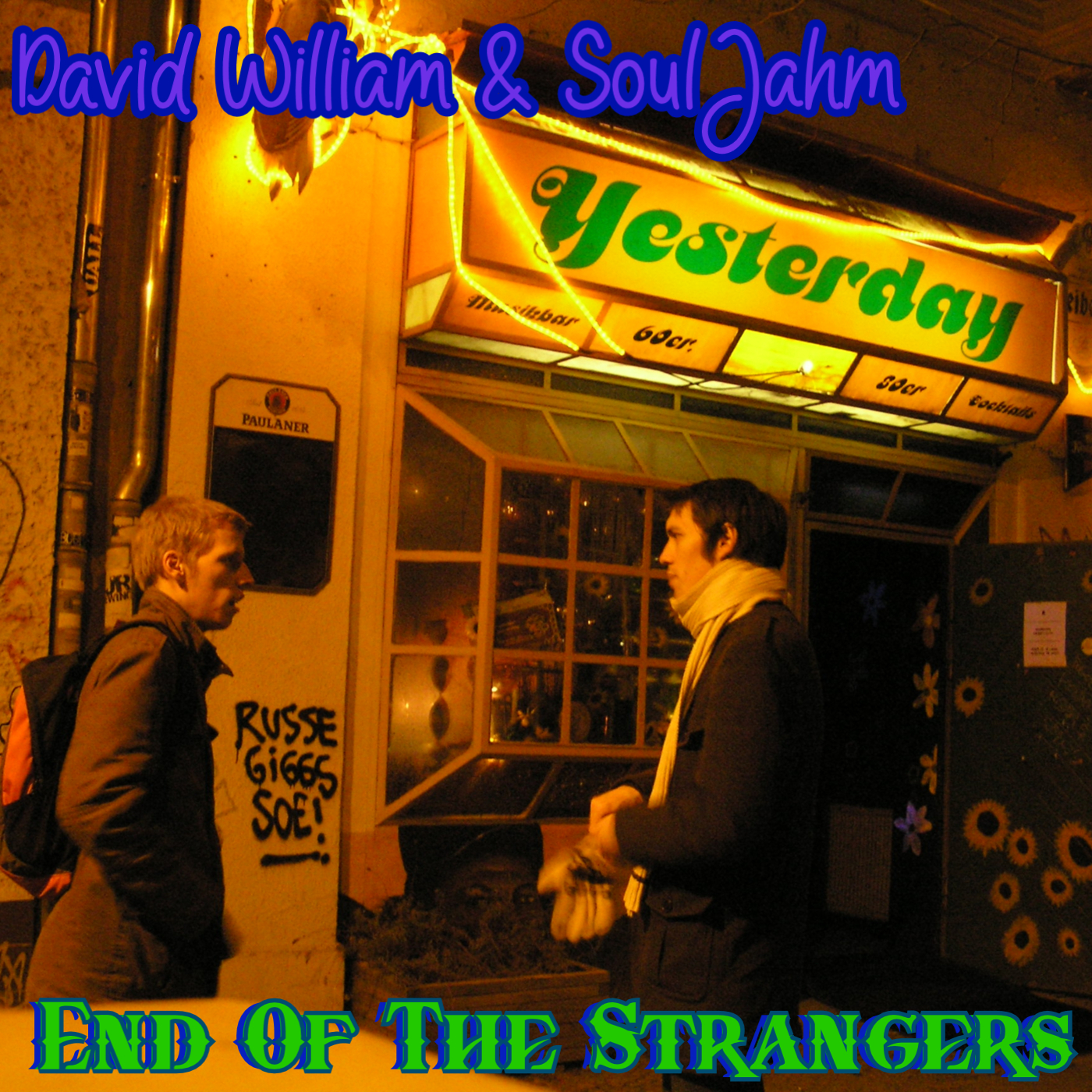 David William & SoulJahm - End Of The Strangers (Part 2 of 2)