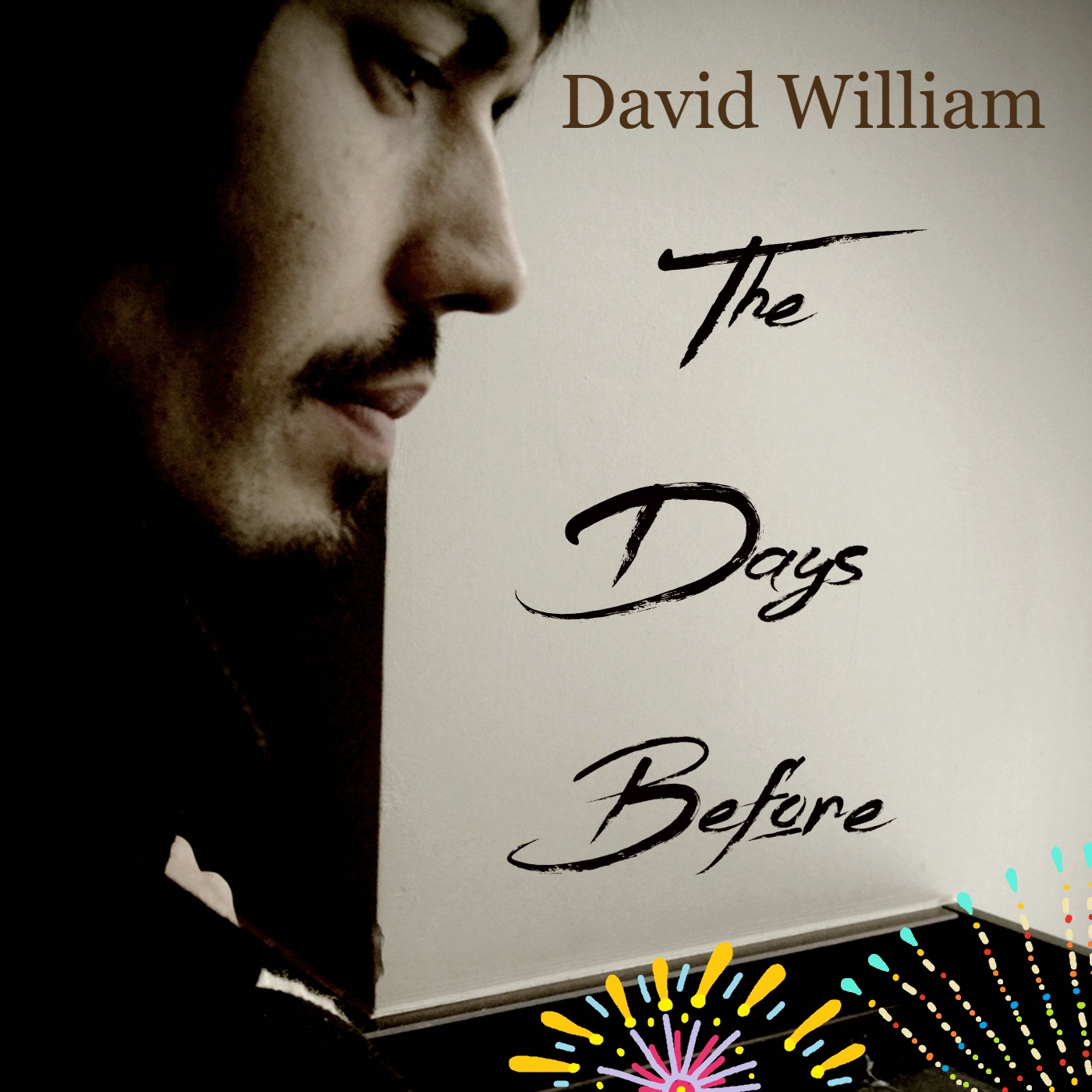 David William - The Days Before (Single)