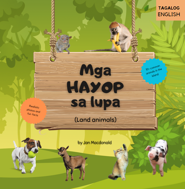 Mga Hayop sa Lupa (Land Animals)
