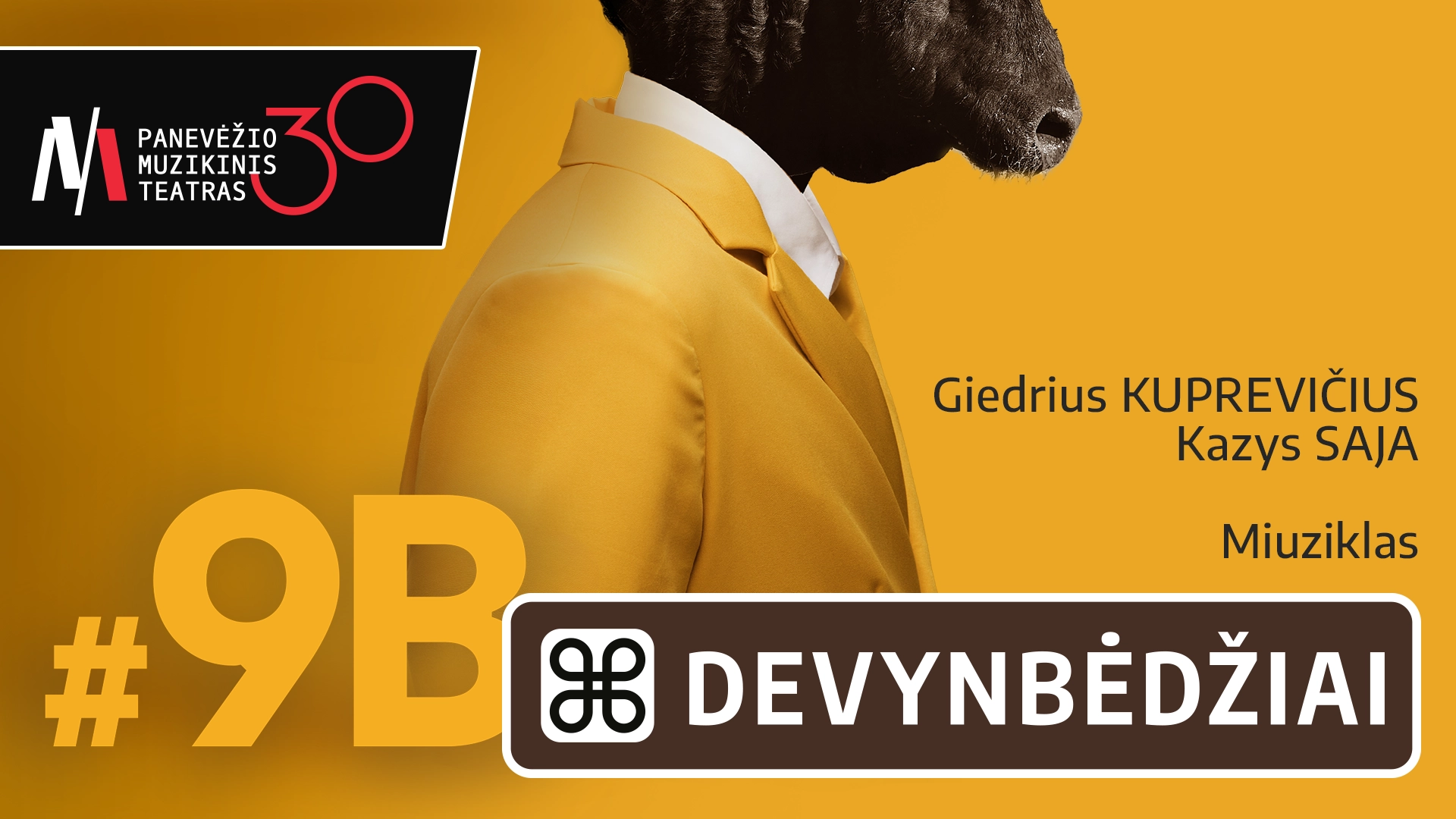 Išvyka į Panevėžio muzikinį teatrą. Miuziklas “DEVYNBĖDŽIAI”