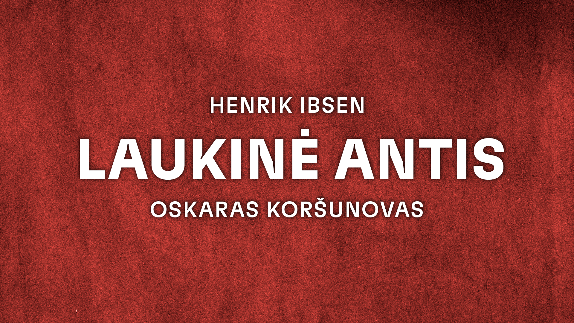 “LAUKINĖ ANTIS”. Jaunimo teatras, Vilnius