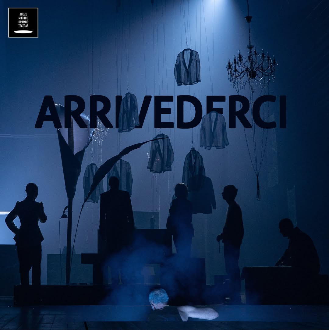 Išvyka į Panevėžio Juozo Miltinio dramos teatrą, “ARRIVEDERCI”, Rež. Aleksandr Špilevoj
