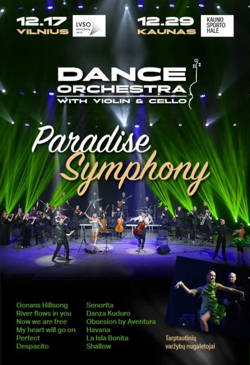 PARADISE SYMPHONY/ Kaunas. Sporto halė