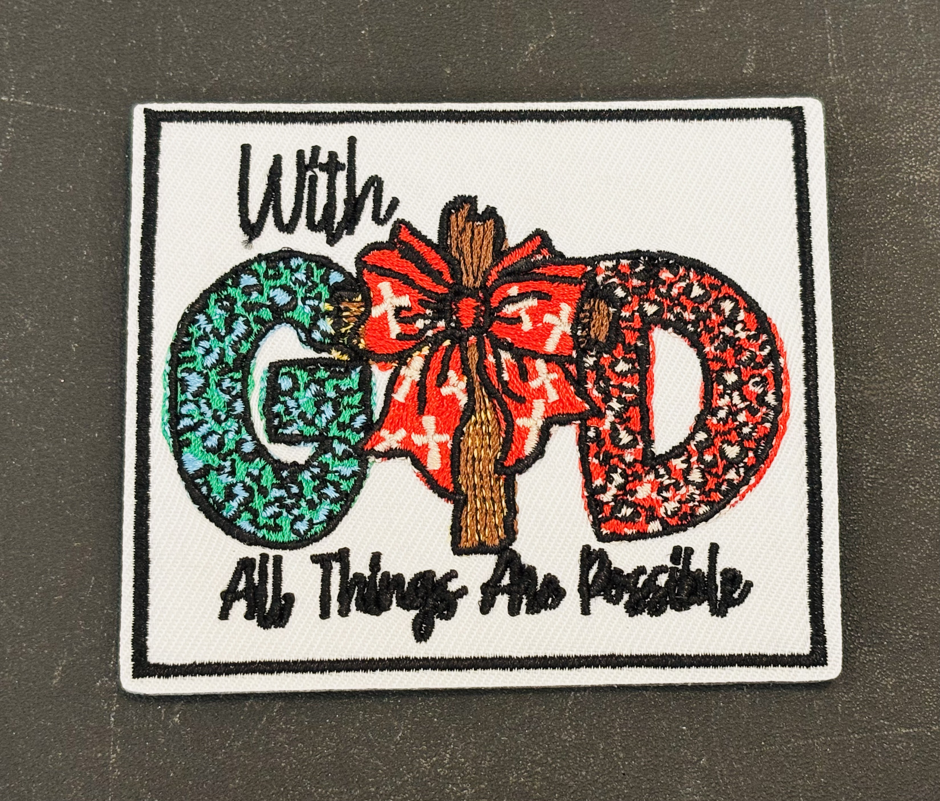 Inspirational Patch - With God All Things Are Possible