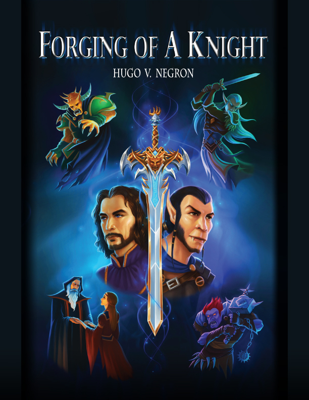 Book One: Forging of a Knight