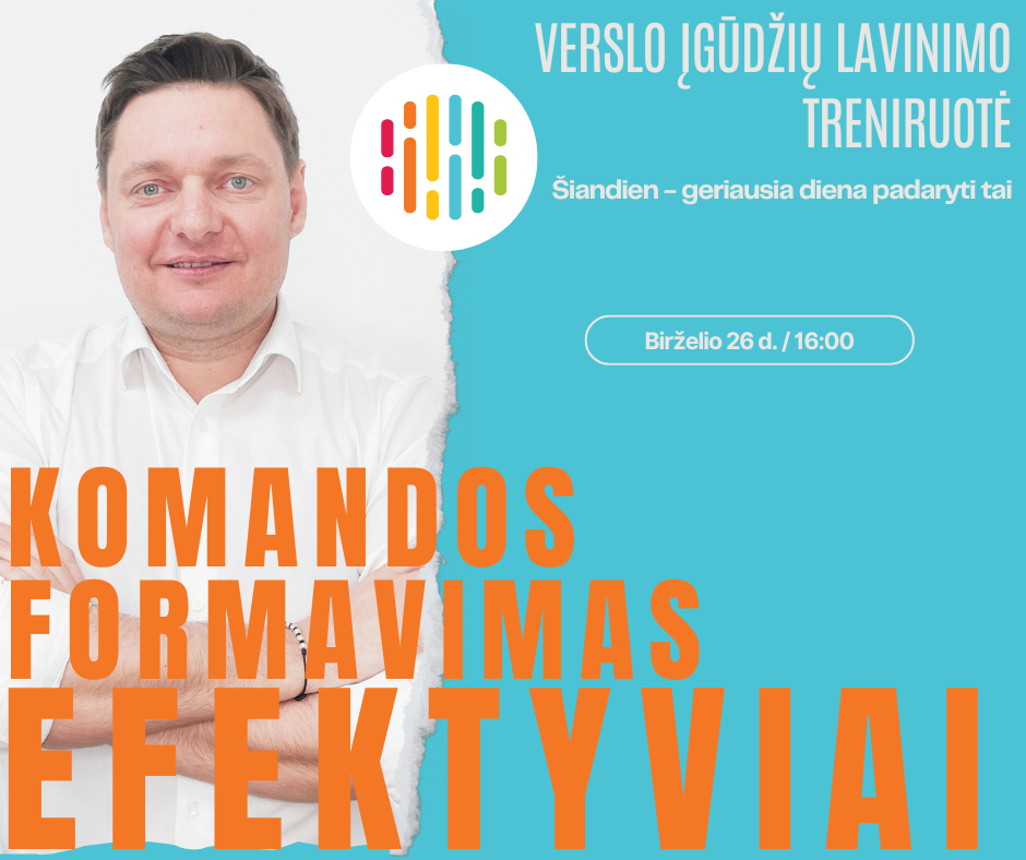 Komandos formavimas. Efektyviai
