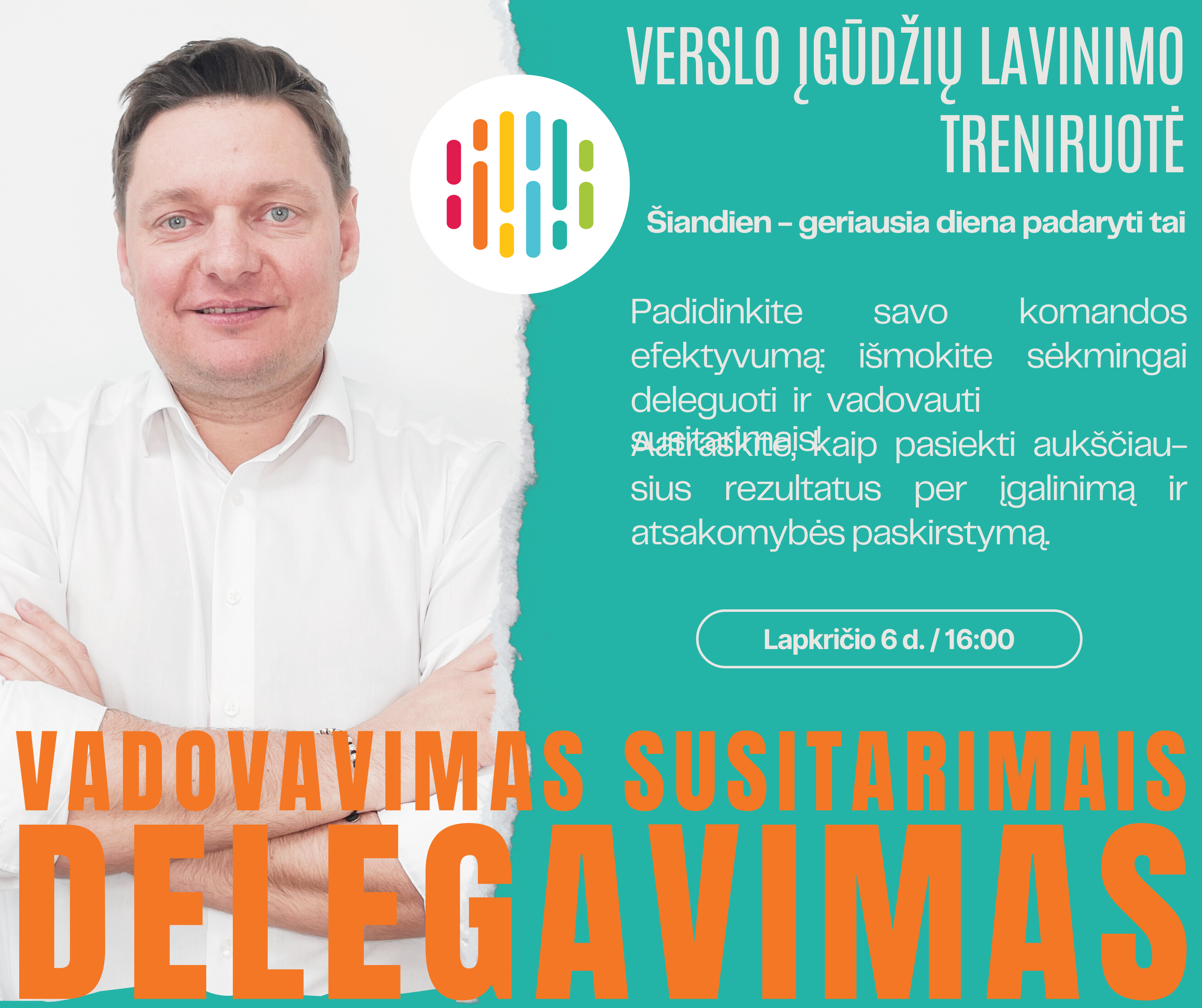 5. Vadovavimas susitarimais. Delegavimas