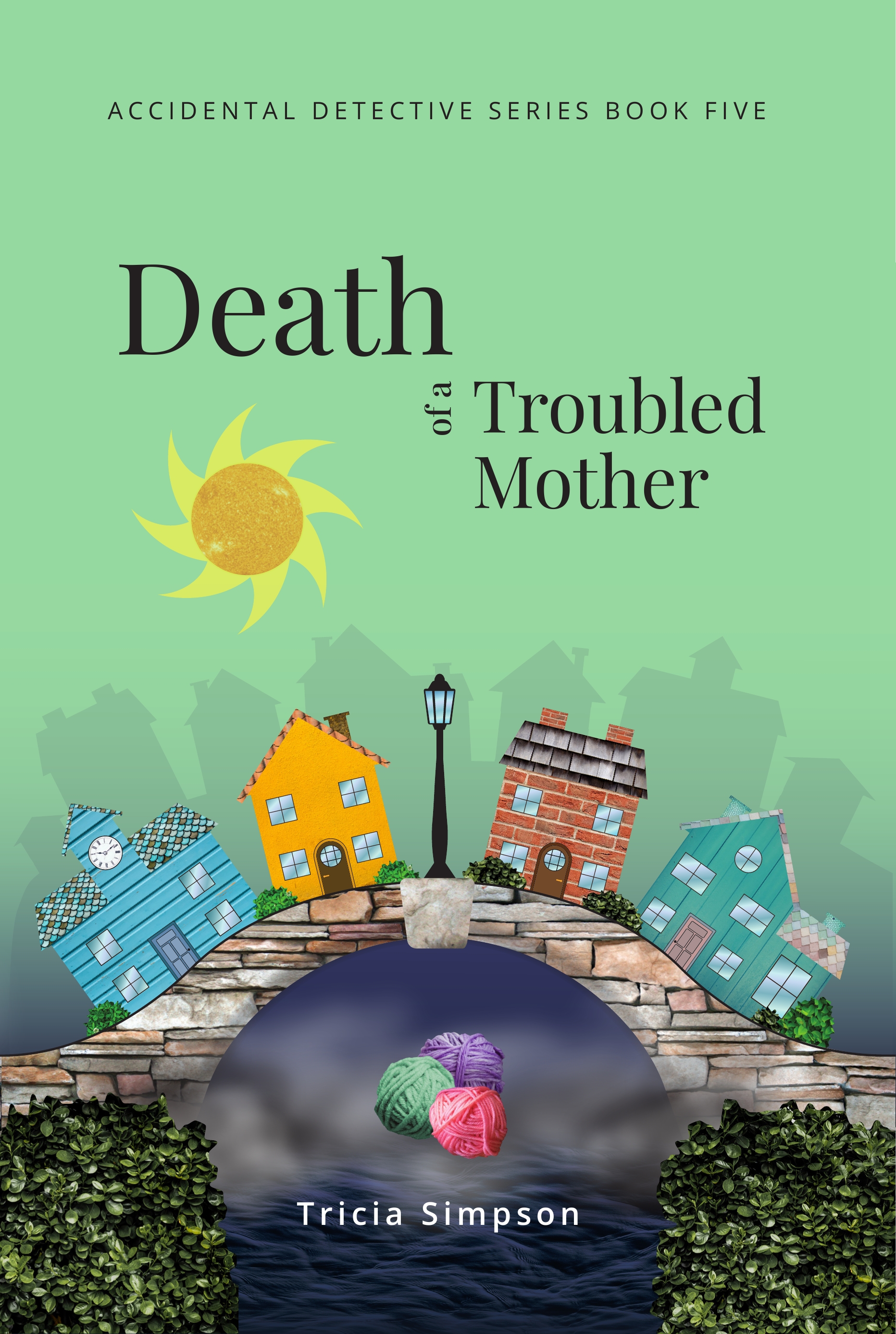 Book 5 Death of a Troubled Mother