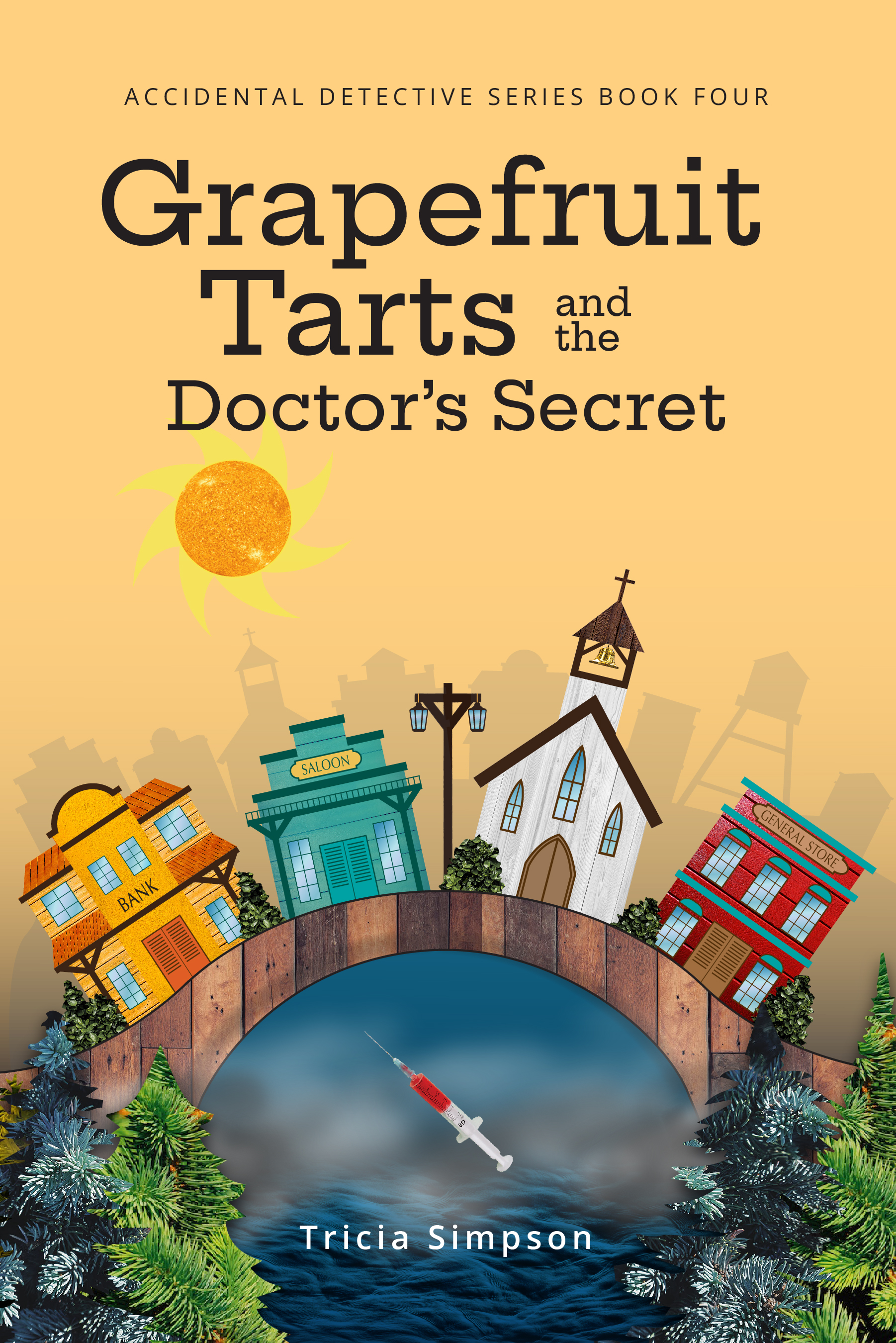 Book 4 Grapefruit Tarts and the Doctor's Secret