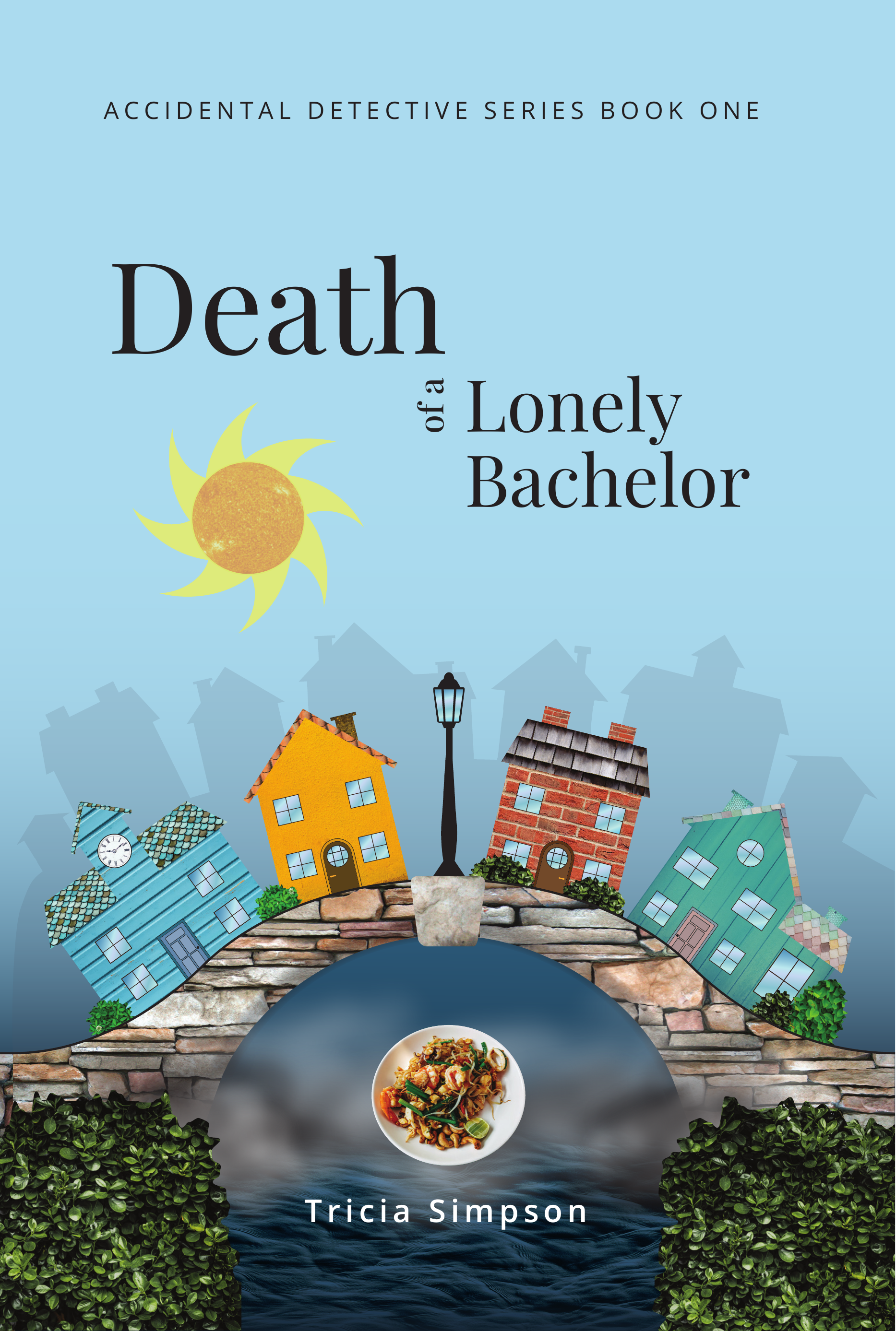 Death of a Lonely Bachelor Ebook