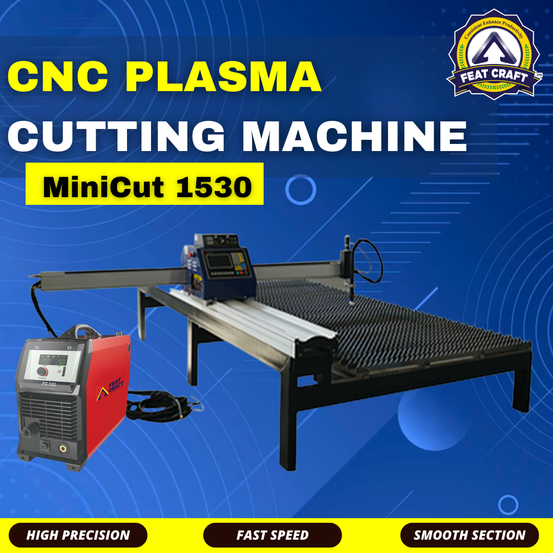 Feat Craft Minicut 1530 CNC Plasma Cutting Machine