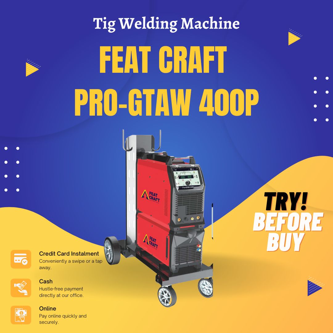 Feat Craft PRO-GTAW 400P TIG Welding Machine