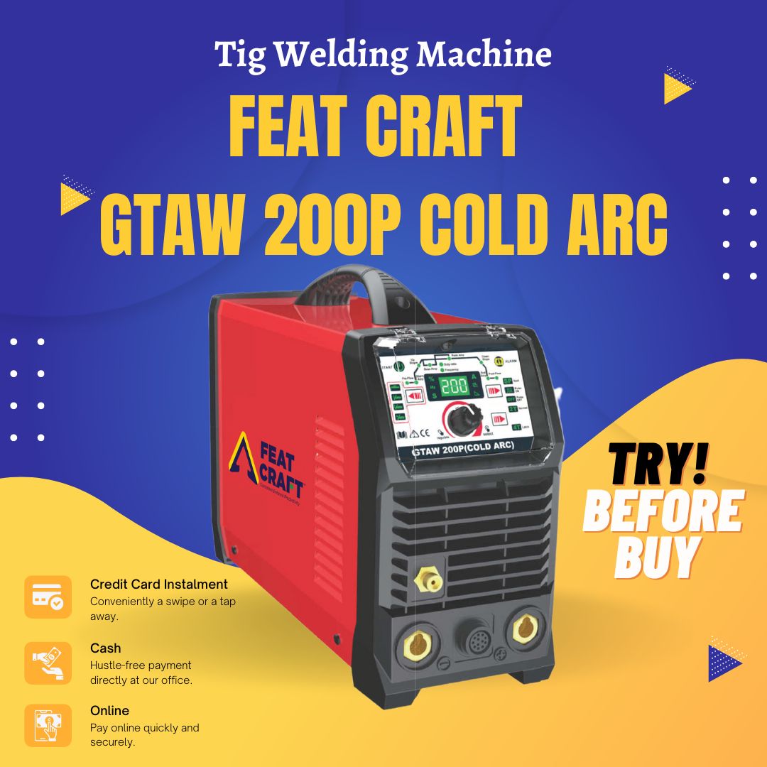 Feat Craft GTAW 200P COLD ARC TIG Welding Machine