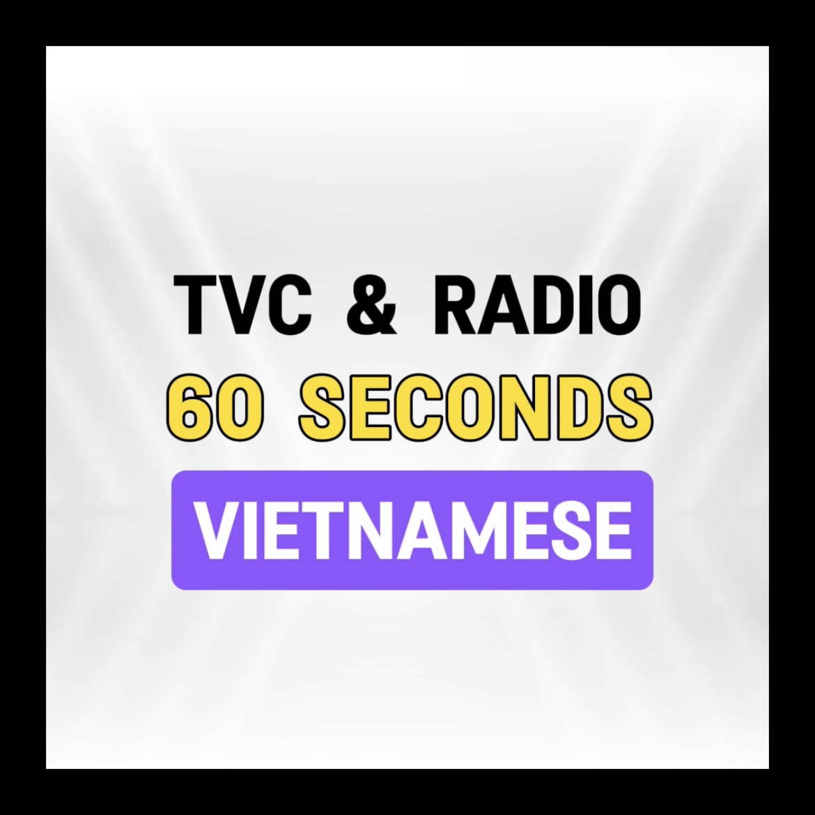 TVC & Radio 60s (VN)