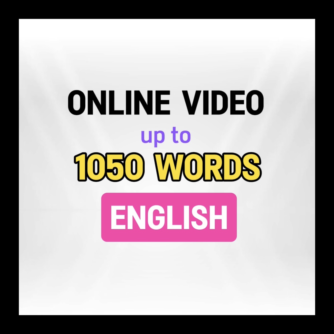 Online Video - Max 1050 Words (EN)