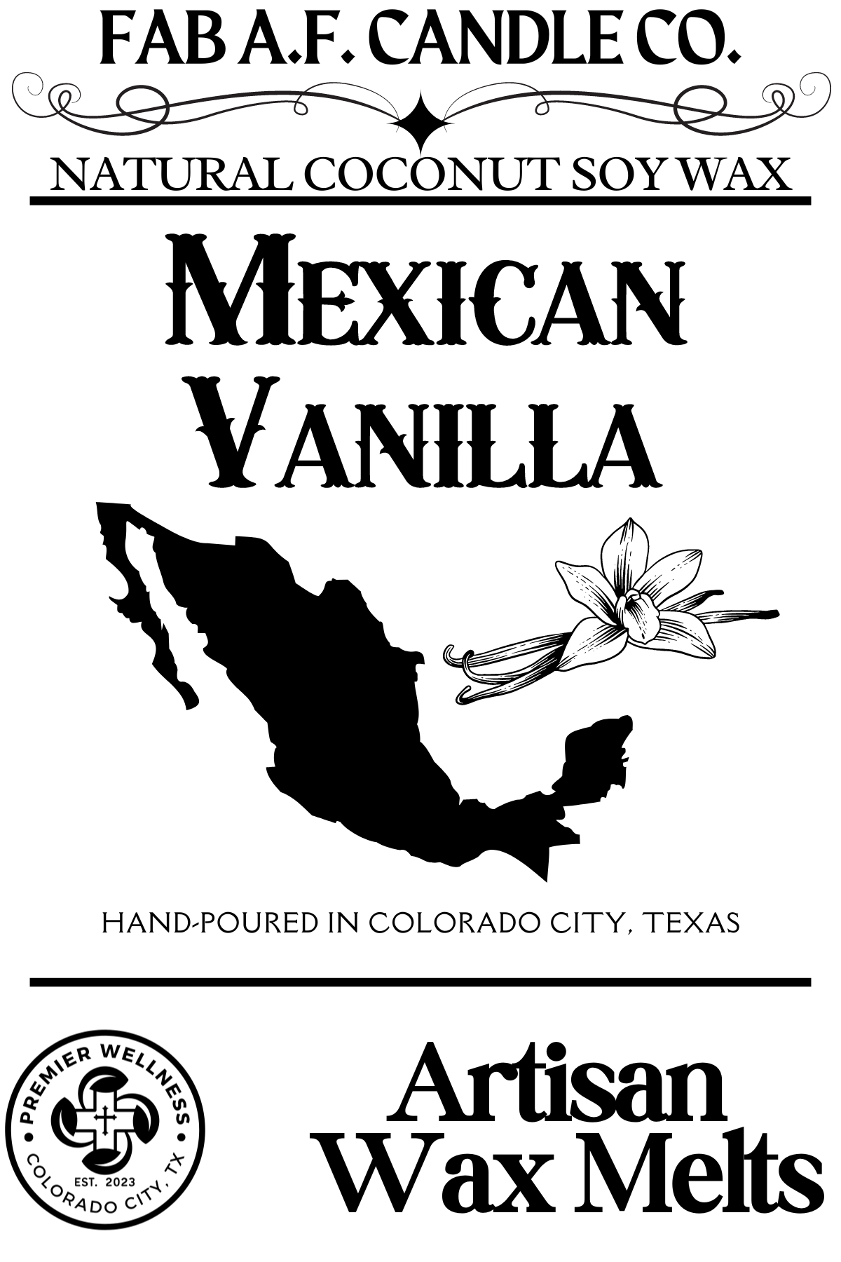 FAB AF CANDLE CO - MEXICAN VANILLA - WAX MELTS