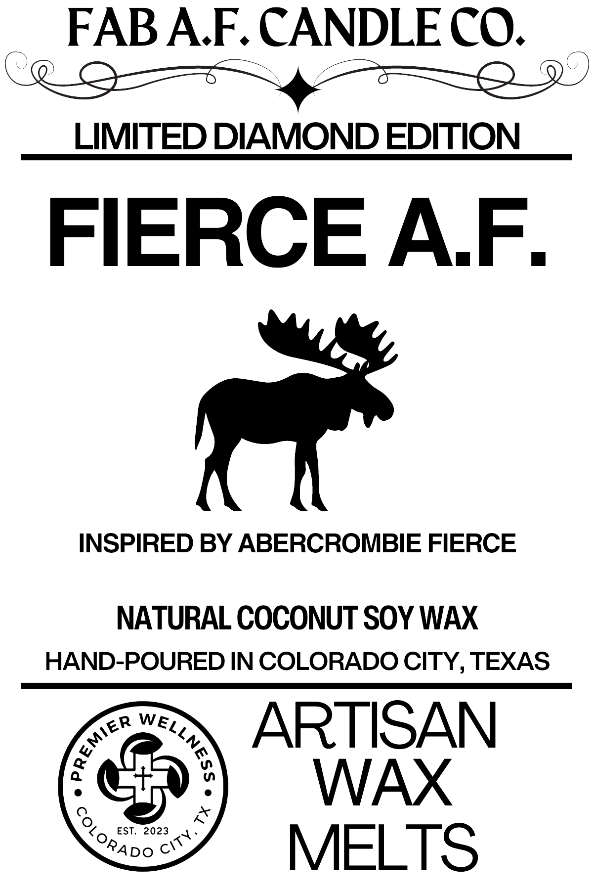 FAB AF CANDLE CO - FIERCE AF - WAX MELTS