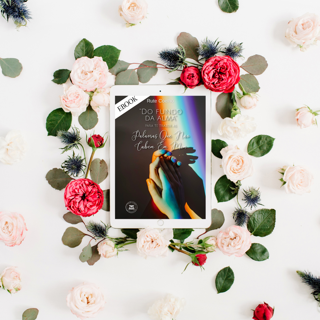 Ebook "DO FUNDO DA ALMA para te trazer as Palavras Que Não Cabem Em Mim"