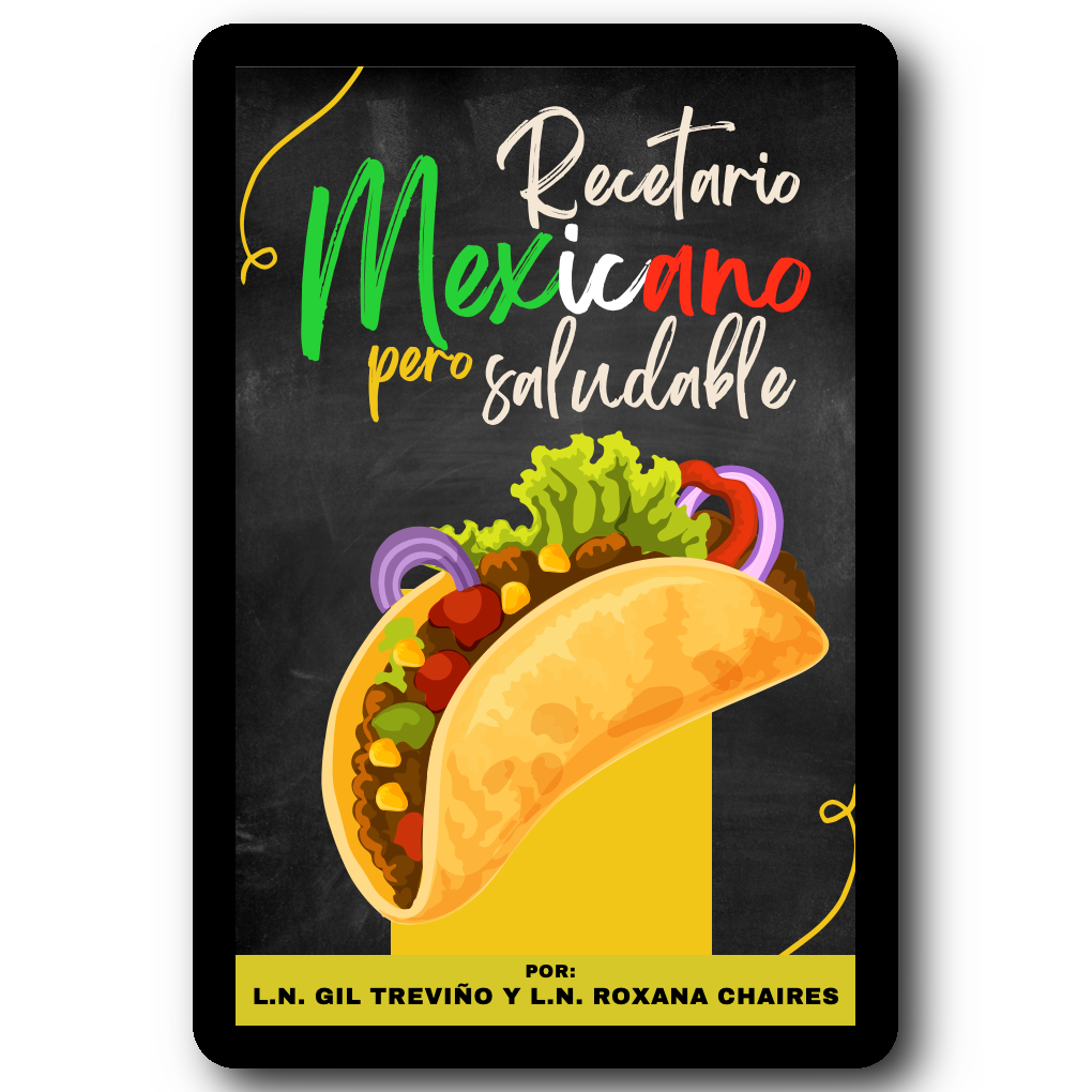 Recetario Mexicano Pero Saludable (E-book)