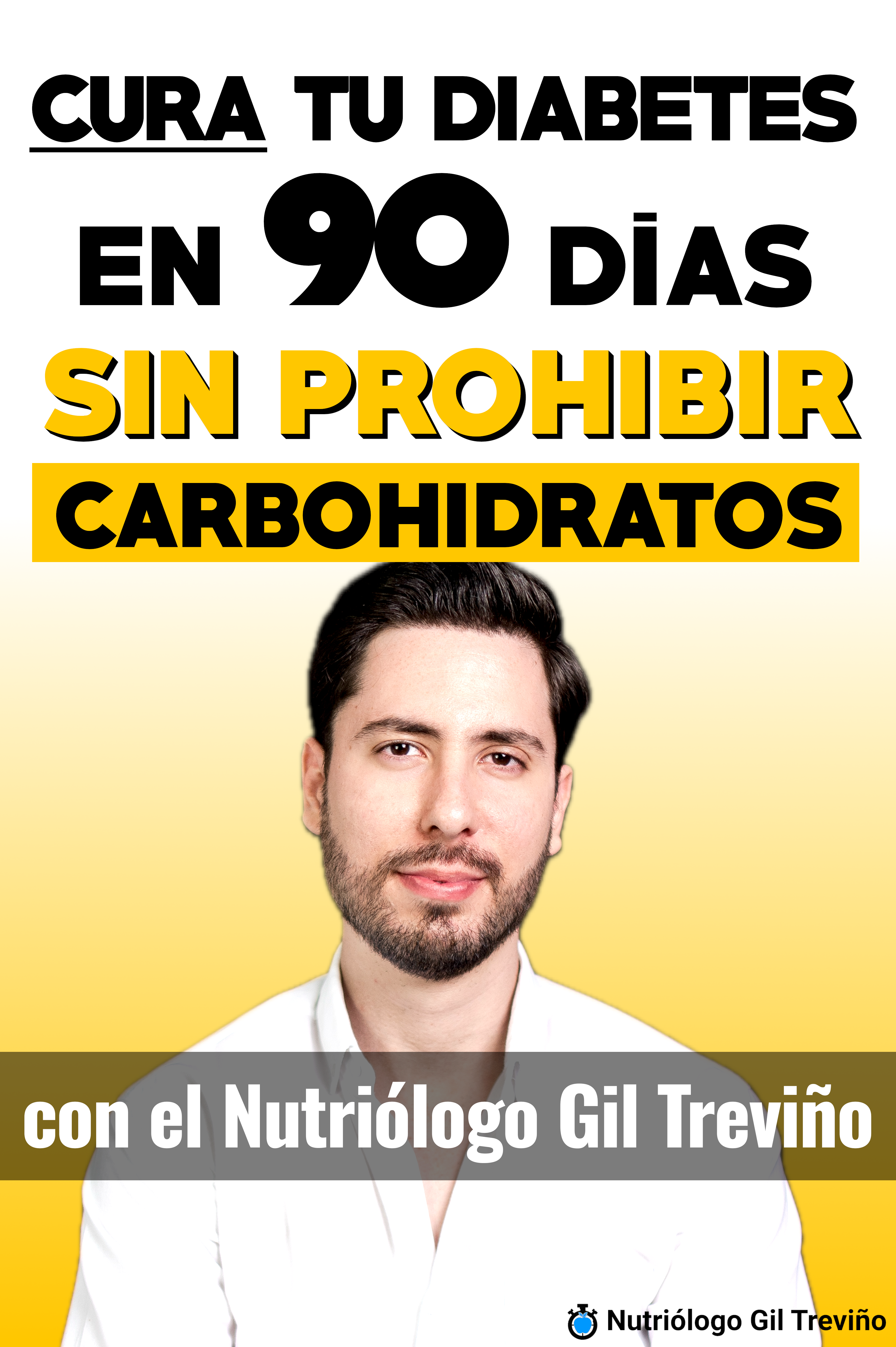 Cura tu diabetes en 90 días (PROGRAMA COMPLETO)