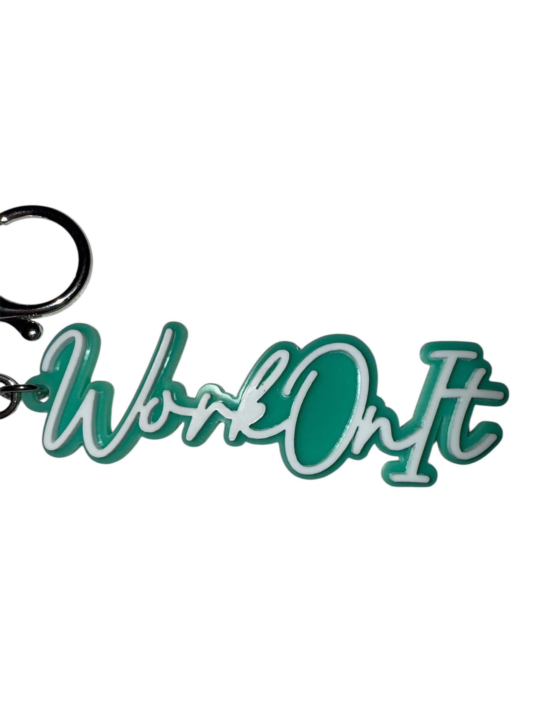 Teal Work On It Keychain 