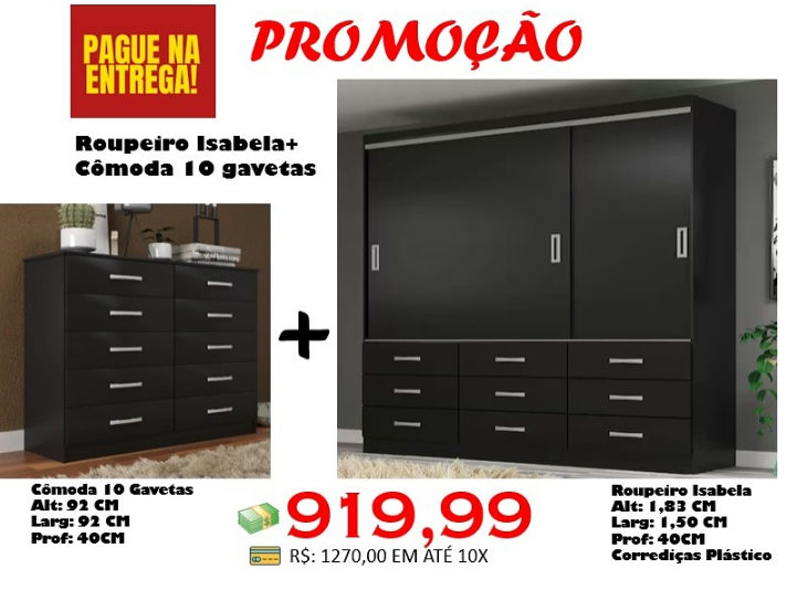 Guarda-Roupa Isabela + Cômoda 10 Gavetas