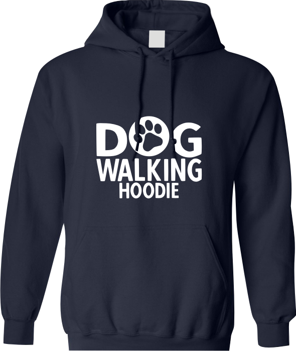 "Dog Walking Hoodie"