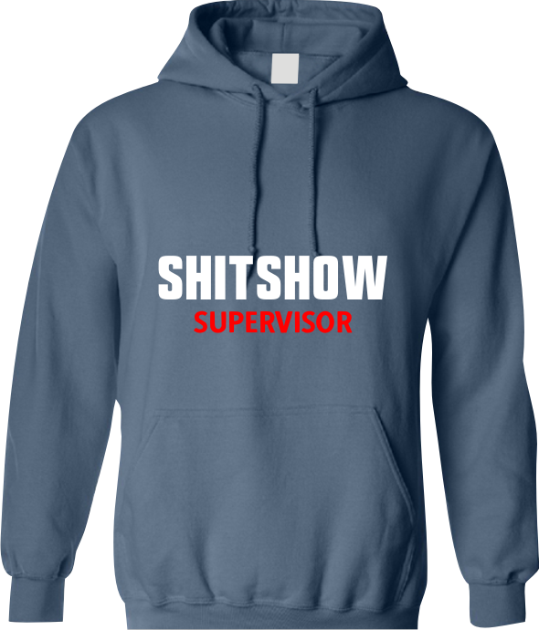 shitshow supervisor