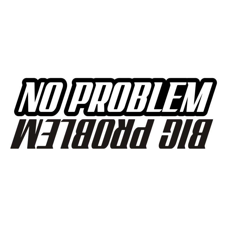 083 No Problem Big Problem