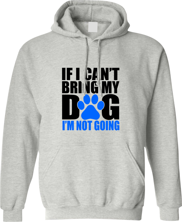 if i cant bring my dog im not going