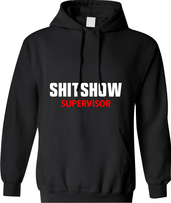 shitshow supervisor