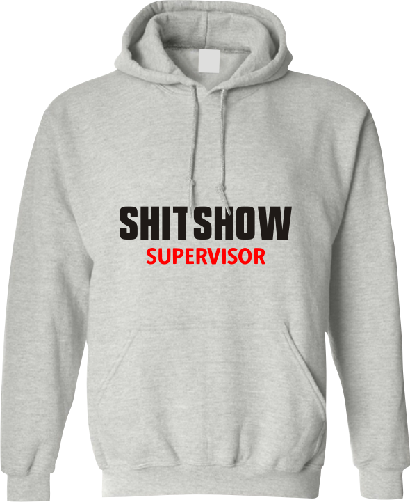 shitshow supervisor