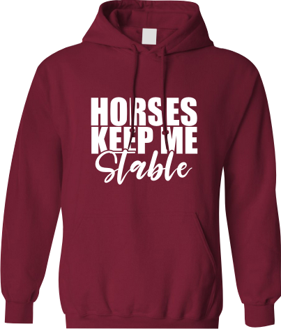 Horses keep me stable