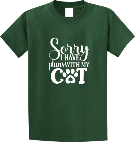 Sorry I have plans with my cat