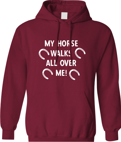 My horse walks all over me