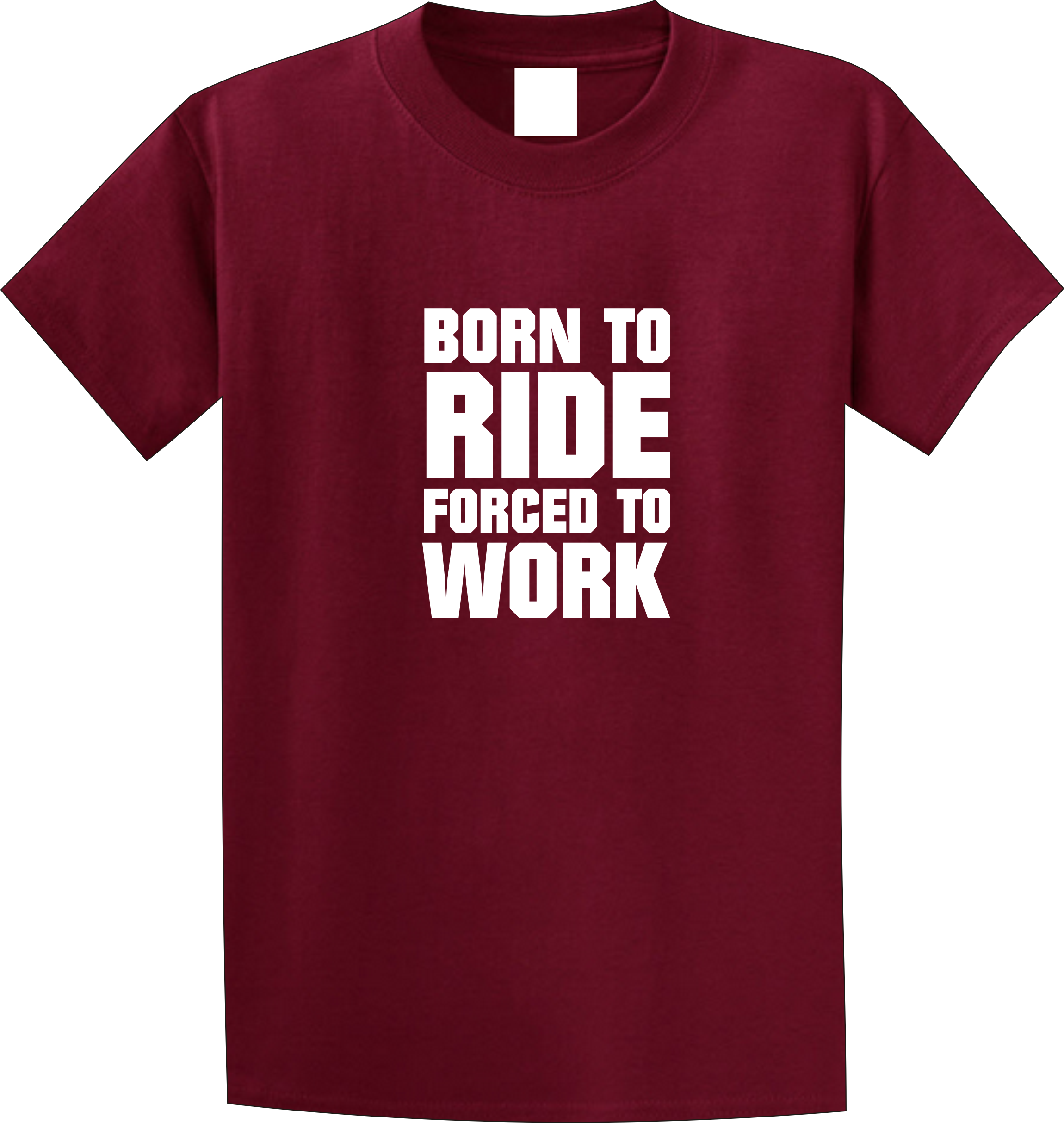 Born to ride forced to work