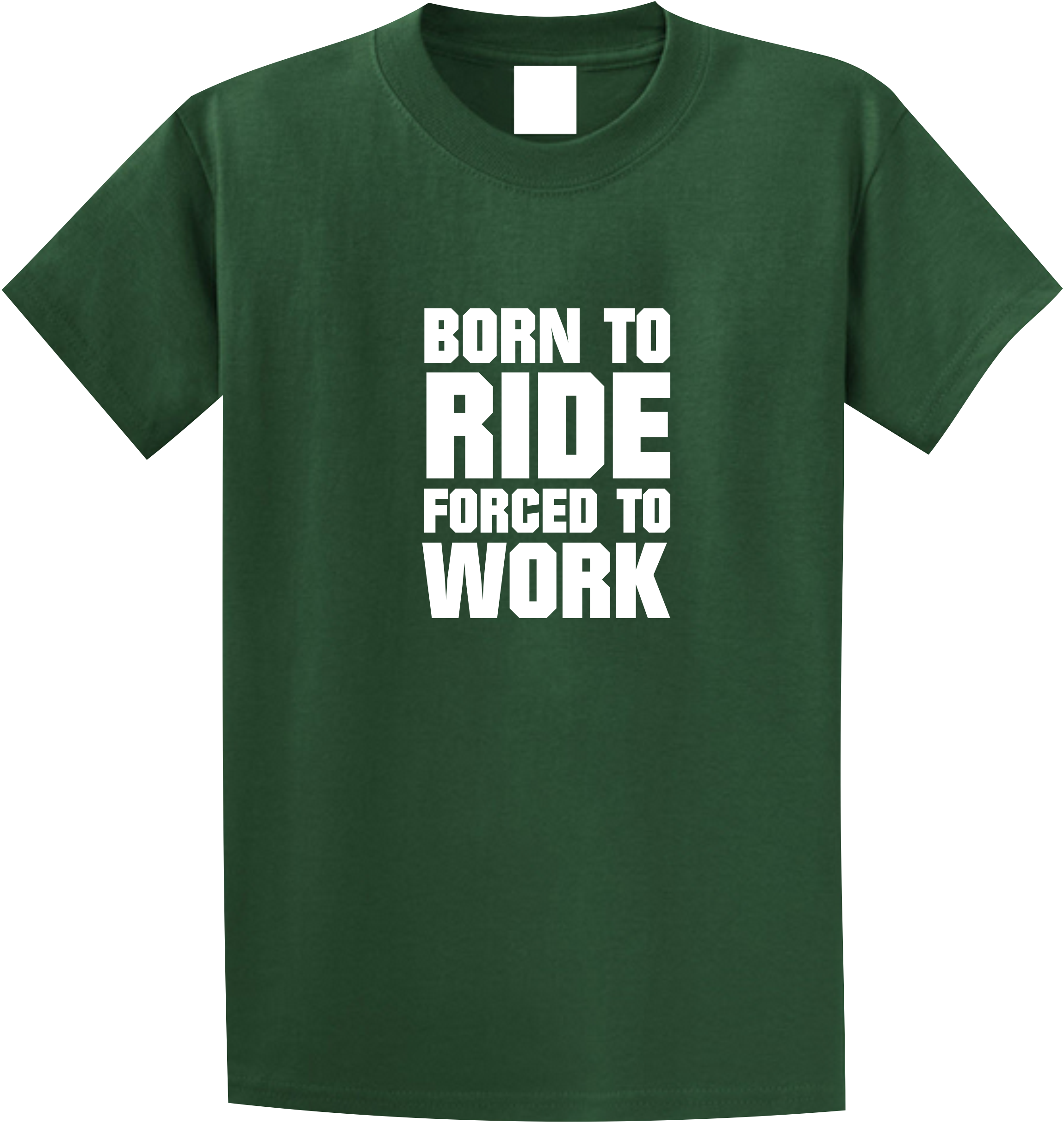 Born to ride forced to work